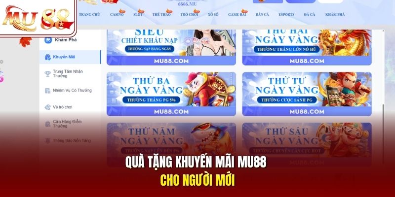 Quà tặng khuyến mãi mu88 cho người mới