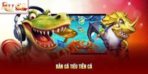 Bắn cá Tiểu Tiên Cá