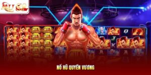 Nổ hũ Quyền Vương